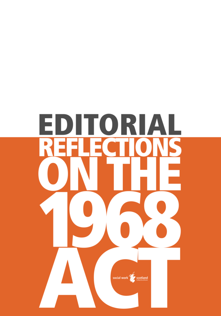 Reflections on the 1968 Act: Editorial