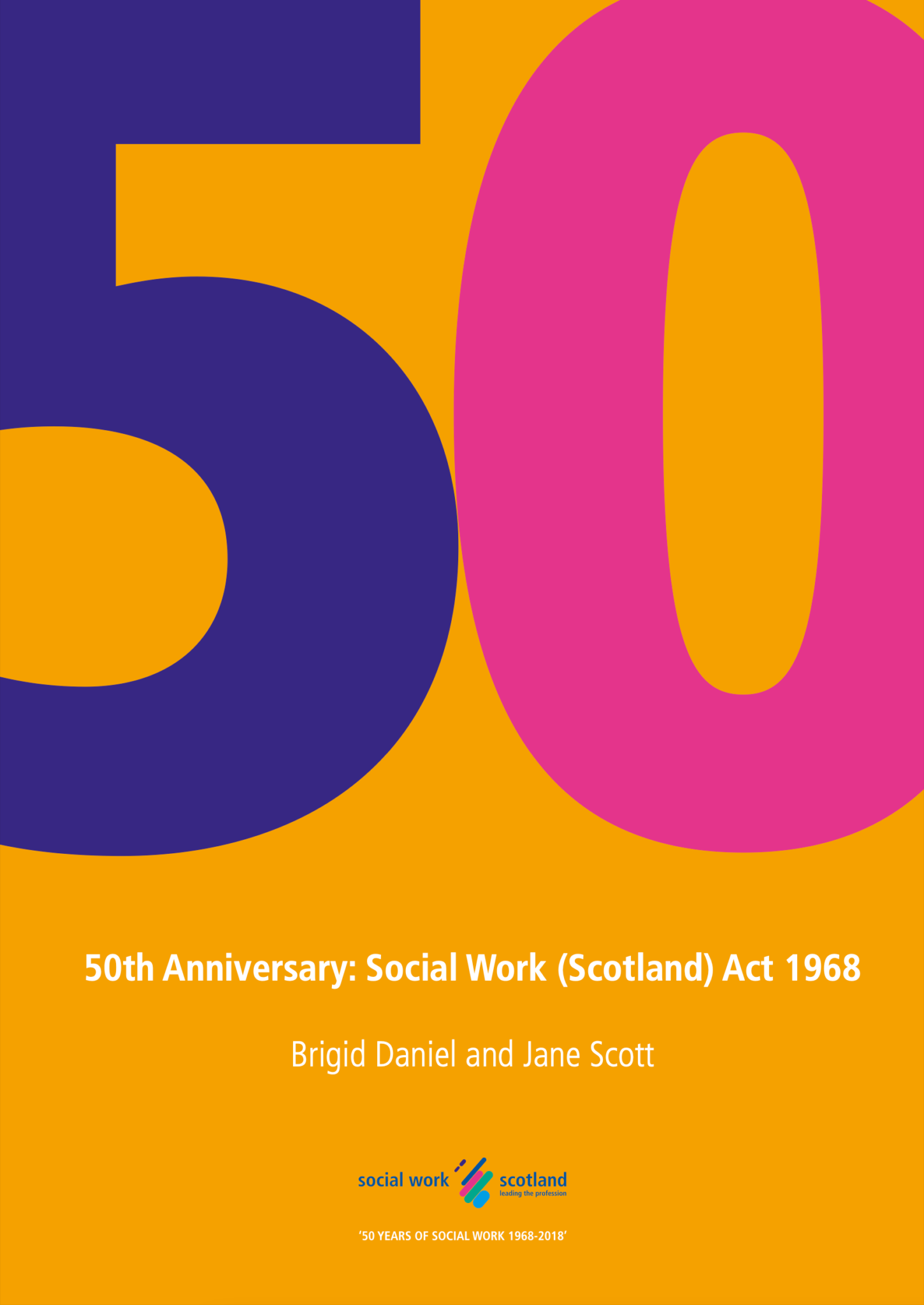 50th-anniversary-social-work-scotland-act-1968-social-work-scotland