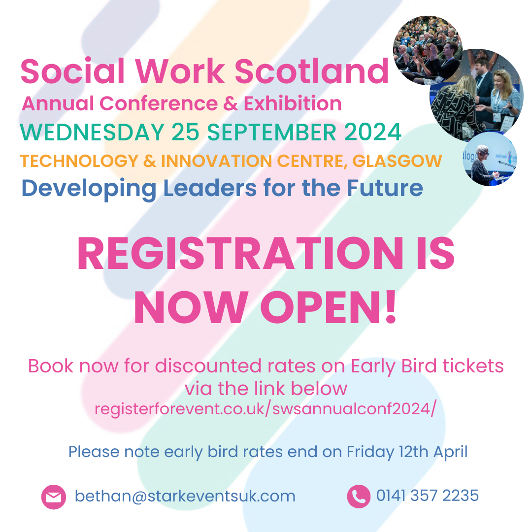 Social Work Scotland conference 2024 Social Work Scotland